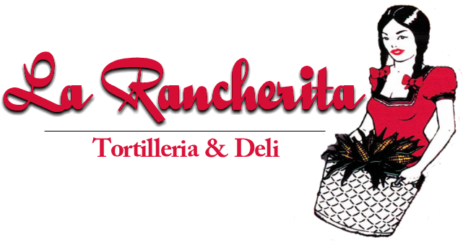 La Rancherita Tortilleria Y