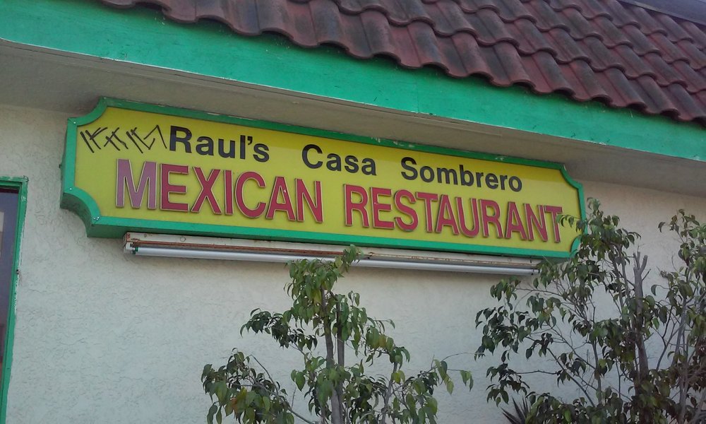 Raul’s Casa Sombrero Mexican Restaurant
